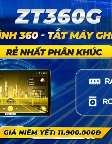 Màn Hình Android Zestech ZT360G