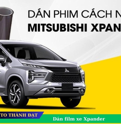 DÁN FILM CÁCH NHIỆT XE XPANDER