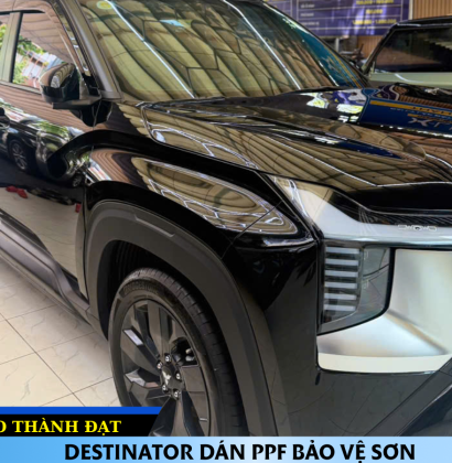 DÁN PPF CHO DESTINATOR