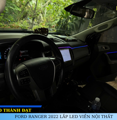 FORD RANGER 2022 LẮP LED VIỀN NỘI THẤT
