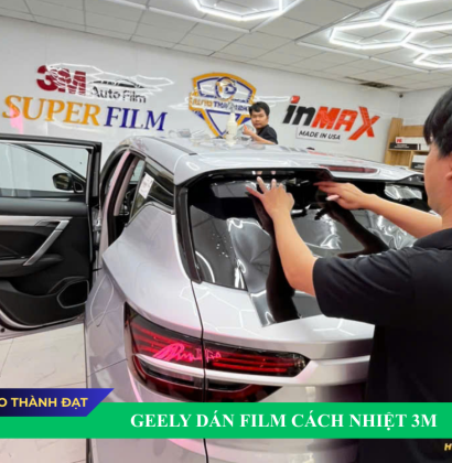DÁN FILM CÁCH NHIỆT XE GEELY 