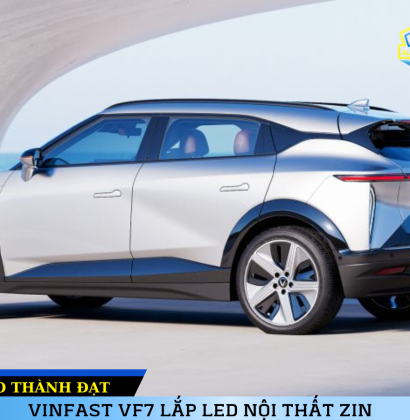LED NỘI THẤT ZIN CHO VF7