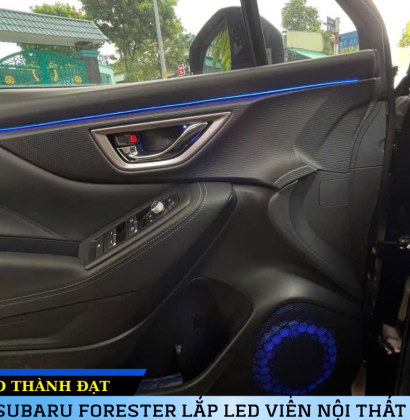 SUBARU FORESTER LẮP LED VIỀN NỘI THẤT