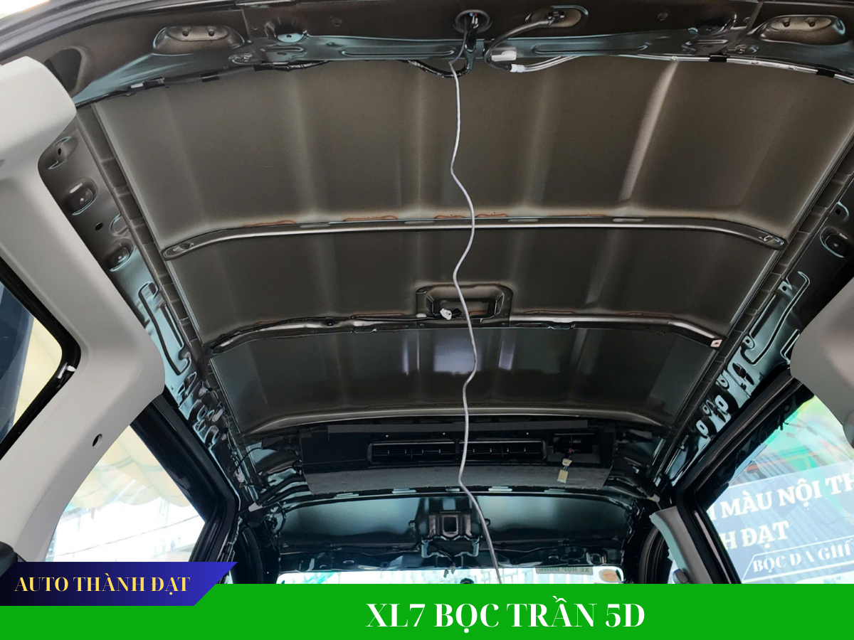 XL7 BỌC TRẦN XE 5D