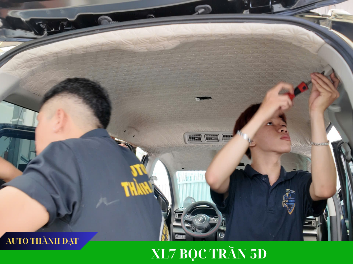 XL7 BỌC TRẦN XE 5D