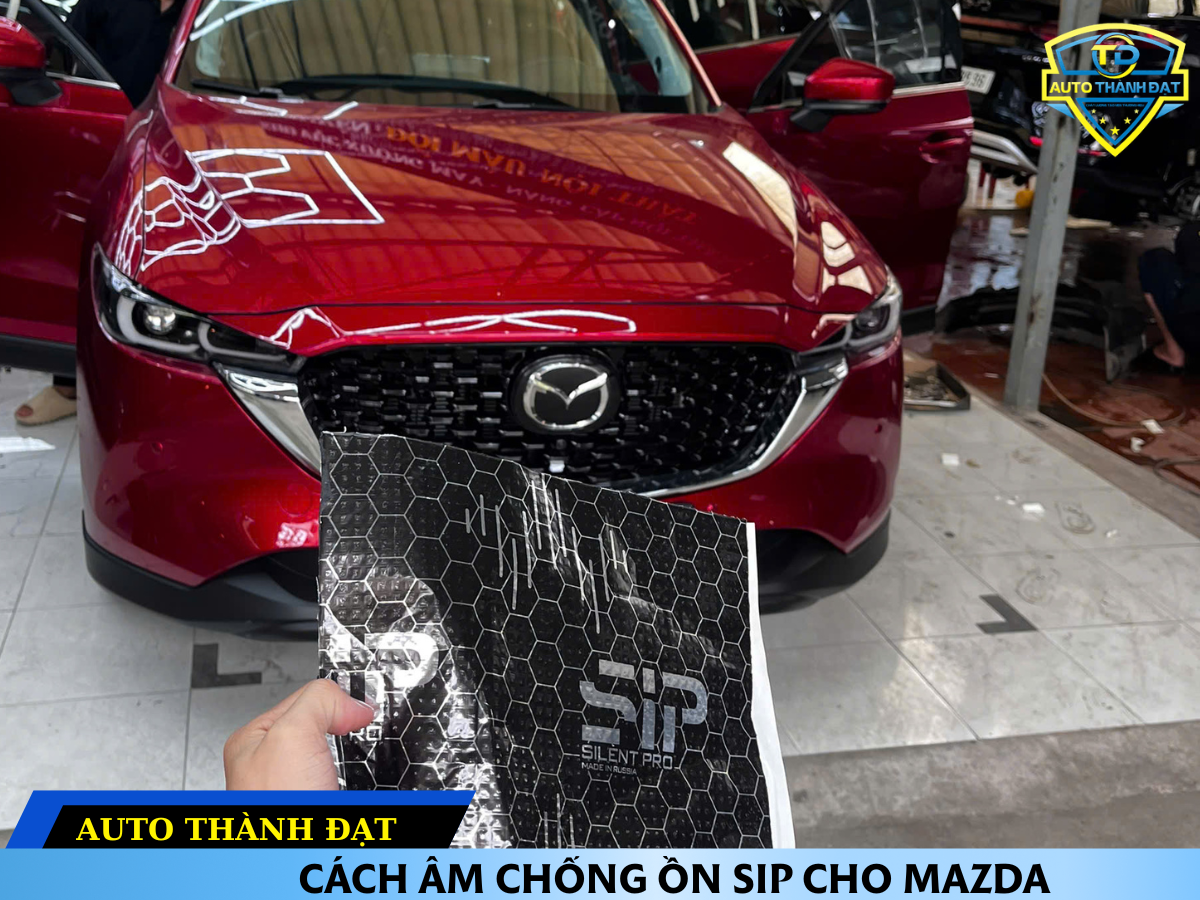 CÁCH ÂM CHỐNG ỒN SIP CHO MAZDA CX5