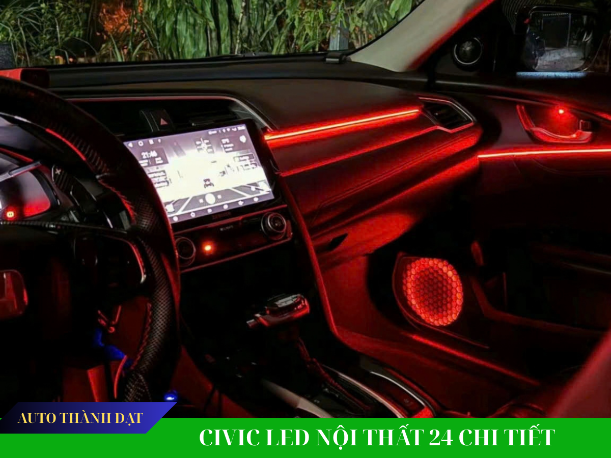 CIVIC LẮP LED NỘI THẤT 24 CHI TIẾT