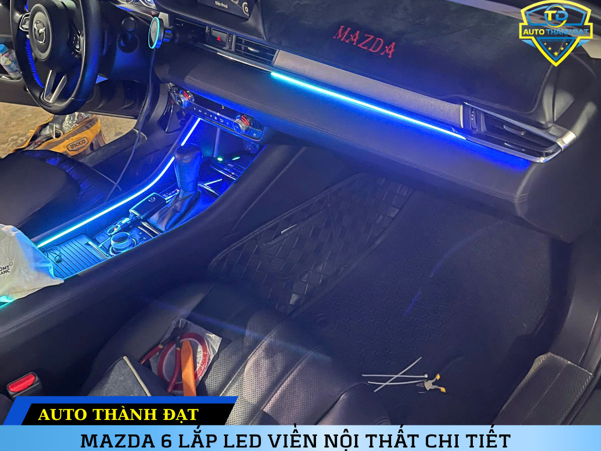 MAZDA 6 LẮP LED VIỀN NỘI THẤT