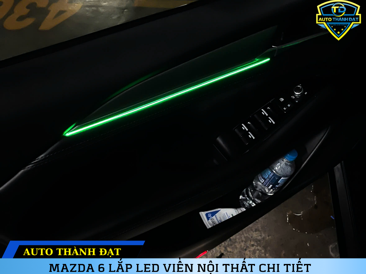 MAZDA 6 LẮP LED VIỀN NỘI THẤT