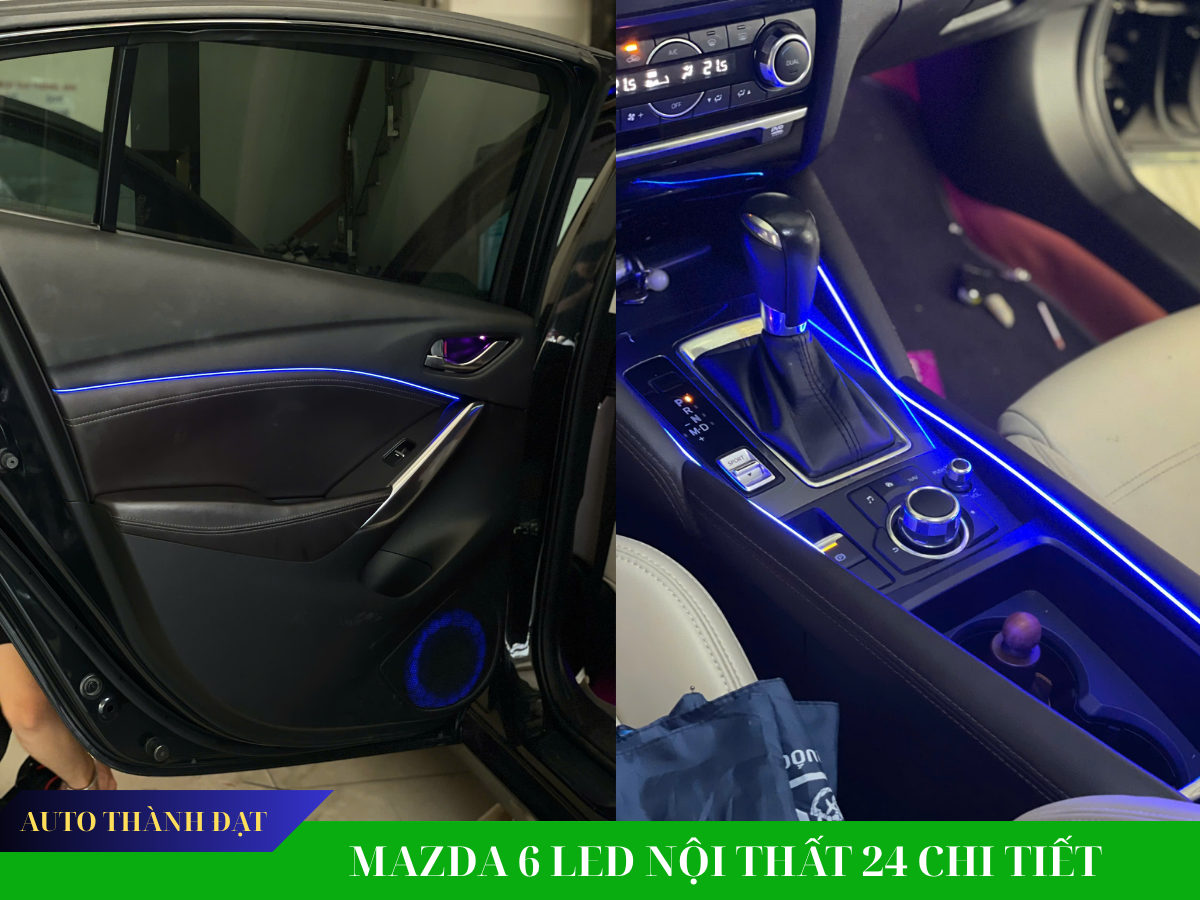 LED NỘI THẤT MAZDA 6