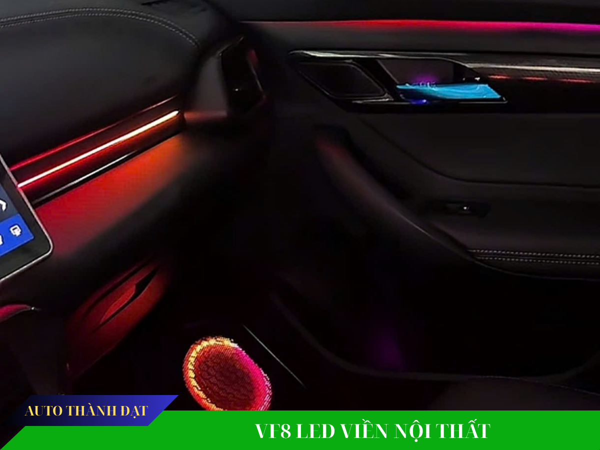 VF8 LED VIỀN NỘI THẤT