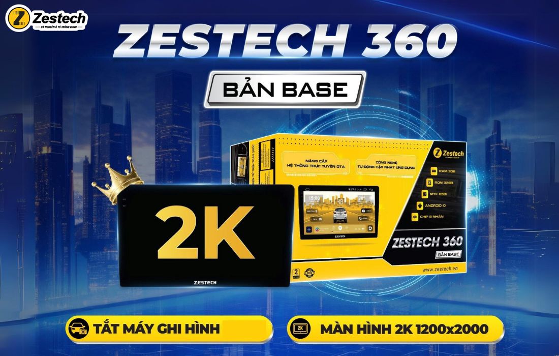 Màn hình Android Zestech 360 Base