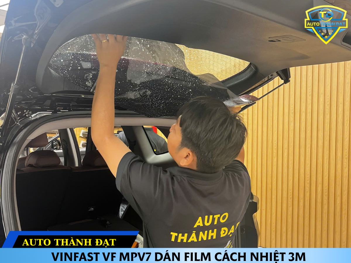 VINFAST VF MPV7 DÁN FILM CÁCH NHIỆT 3M