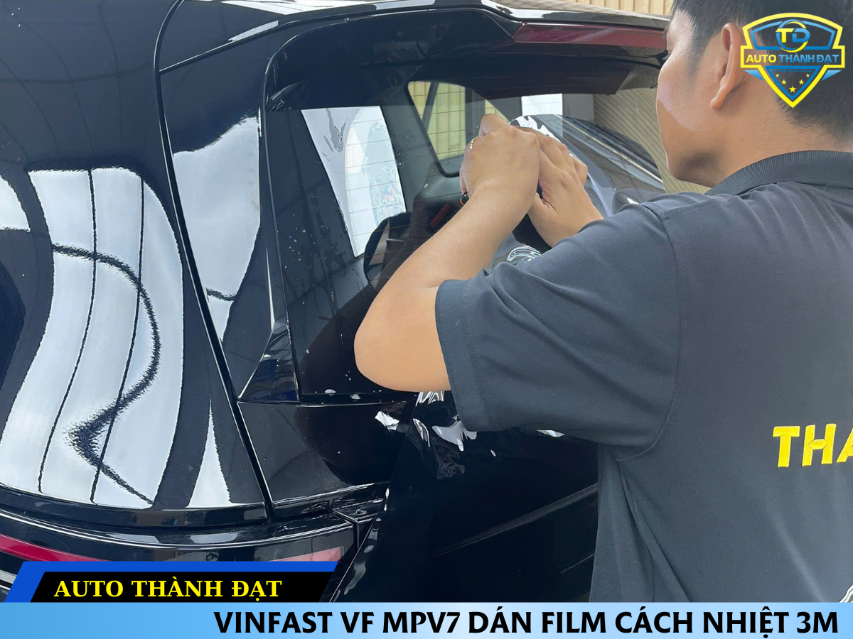 VINFAST VF MPV7 DÁN FILM CÁCH NHIỆT 3M