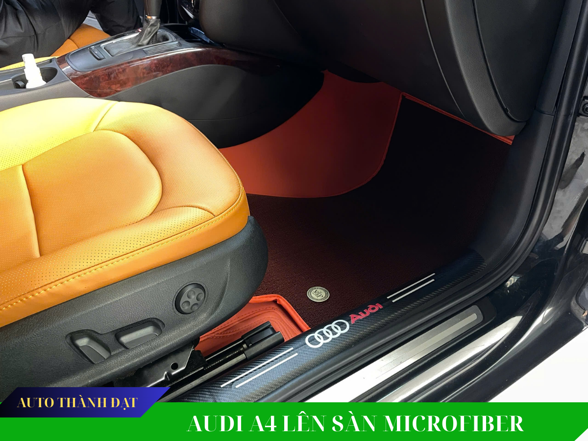 AUDI A4 LẮP SÀN MICROFIBER