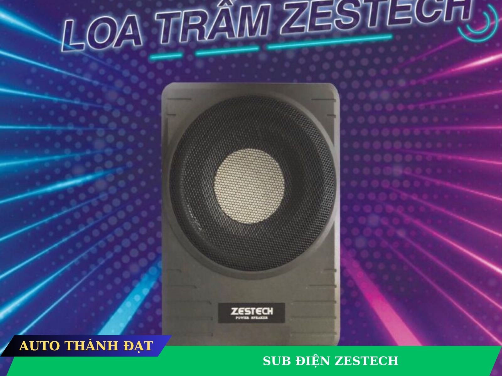 SUB ĐIỆN ZESTECH