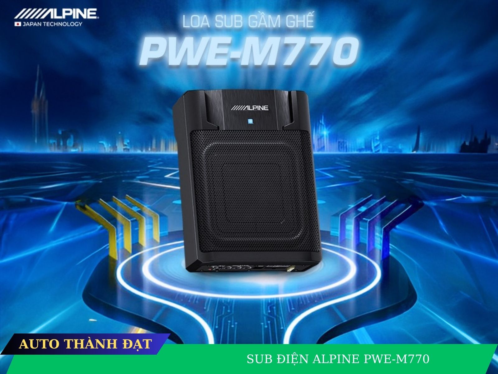 SUB ĐIỆN ALPINE PWE-M770