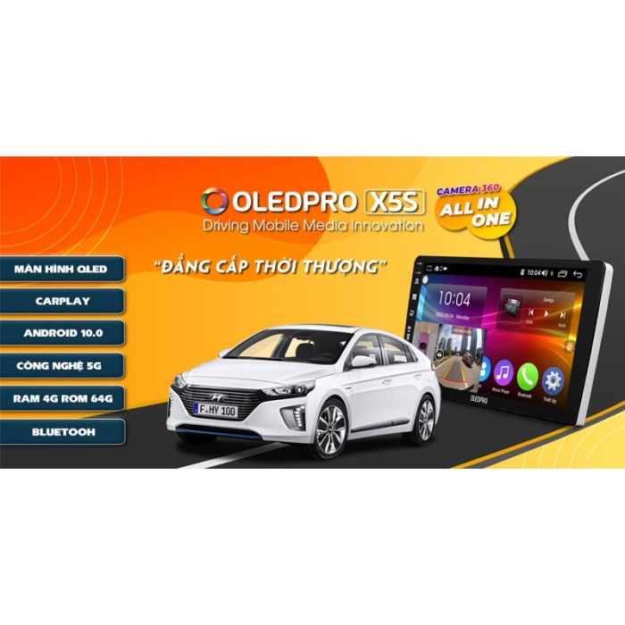 Màn Hình Android OledPro X5S New Liền Camera 360